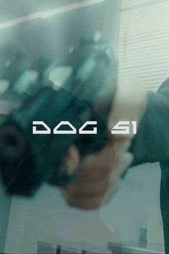 Dog 51 poster 4